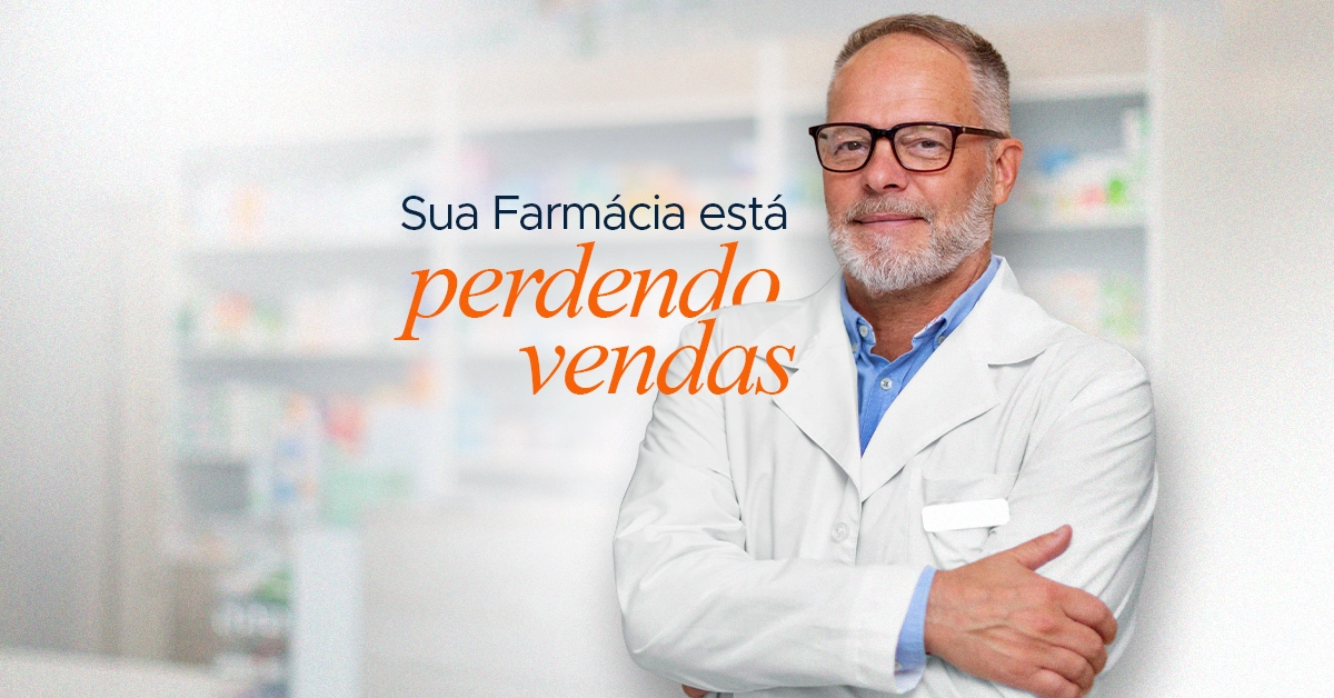Sua farmácia está perdendo vendas e você nem percebe
