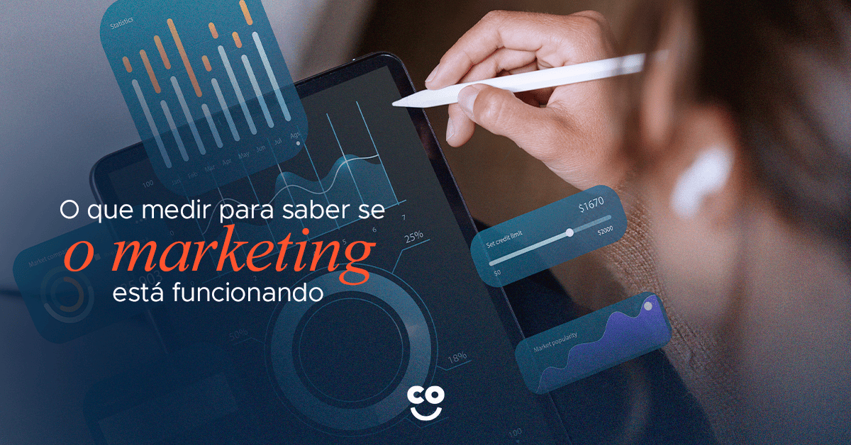 O que medir para saber se o marketing está funcionando